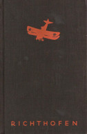 Buch WK II Der Rote Kampfflieger Von Manfred Freiherr Von Richthofen 1933 Mit Einem Vorwort Von Hermann Göring Und 22 Au - 5. Guerres Mondiales