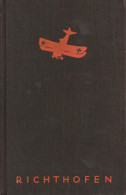 Buch WK II Der Rote Kampfflieger Von Manfred Freiherr Von Richthofen 1933 Mit Einem Vorwort Von Hermann Göring Und 22 Au - 5. World Wars