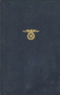 Buch WK II Mein Kampf Von Adolf Hitler 213./217. Auflage 1936, Zentralverlag Der NSDAP Eher München, 781 S. II (leicht F - 5. Guerre Mondiali