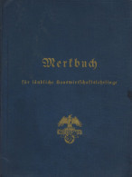 Buch WK II Merkbuch Aus Den Lehrjahren Eines Lehrlings In Der Ländlichen Hauswirtschaft 1940-1942 II - 5. Guerre Mondiali