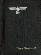 Buch WK II Wehrdienst Ehrendienst Erinnerungen An Meine Dienstzeit, Gedenkbuch An Einen Pionier Des Pi. Bataillon 62 Dar - 5. Guerre Mondiali