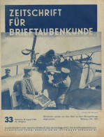 Buch WK II Zeitschrift Und Nachrichtenblatt Des Reichsverband Für Brieftaubenwesen Hannover 18.August 1939, Nr.33 54.Jah - 5. World Wars