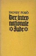 Judaika Buch Der Internationale Jude Von Henry Ford Dammer Verlag Leipzig 1934, 344 Seiten I-II (Einband Leicht Fleckig) - Giudaismo