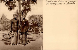 Kolonien Kamerun Eingeborene Lehrer Und Prediger Des Evangeliums I- Colonies - Geschichte