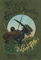 Buch Kolonien Die Deutsche Emin-Pascha-Expedition Von Dr. Carl Peters 1891 Verlag Oldenbourg München/Leipzig, 560 S. 32  - Storia