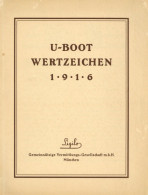 U-Boot Wertzeichen 1916 (Wertbriefversand Der Dt. Versicherungsbank Für Handels-Unterseeboote Der Deutschen Ozean-Reeder - Geschichte