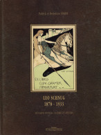 AK-Geschichte Leo Schnug 1878-1933 Ses Cartes Postales Ex-libris Et Affiches 1993 Von Hamm, Patrick Et Benedicte 118 S.  - Historia