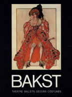 AK-Geschichte Léon Bakst Esquisses De Décors Et De Costumes Arts Graphiques Peintures 1986, Verlag Editions D'art Aurora - Historia