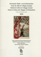AK-Geschichte Schweizer Stadt- Und Dorfansichten Um 1900 Von Horber René, Verlag Berikon By Pictura Replica AG 649 S., S - Storia