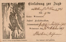 Vorläufer 1887 Einladung Zur Jagd Weissensee / Thüringen I-II Chasse - Sonstige & Ohne Zuordnung