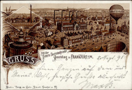 Vorläufer 1891 - FRANKFURT/Main Gruss Aus Der INT. ELECTROTECHNISCHEN AUSSTELLUNG 1891 Mit BALLON SCHNELLDAMPFER Klarer  - Andere & Zonder Classificatie