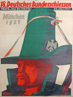 Schützen Plakat 18. Deutsches Bundesschiessen Vom 9.-24. Juli 1927 In München, 99 X 76 Cm II (Ränder Leicht Fleckig Und  - Shooting (Weapons)