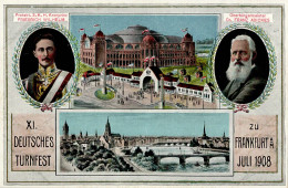 FRANKFURT/Main - XI.DEUTSCHES TURNFEST 1908 Festkarte Zur Offiziellen Einweihung Der Festhalle Auf Dem Hohenzollernplatz - Other & Unclassified