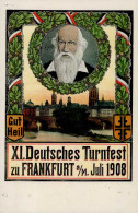 FRANKFURT/Main - XI.DEUTSCHES TURNFEST 1908 I - Autres & Non Classés