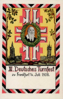 FRANKFURT/Main - XI.DEUTSCHES TURNFEST 1908 Künstlerkarte Sign. Gustav Grosch I - Sonstige & Ohne Zuordnung