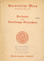 Studentika Buch Personal Und Vorlesungsverzeichnis Der Universität Wien Wintersemester1942/43 Verlag Adolf Holzhausens W - Altri & Non Classificati