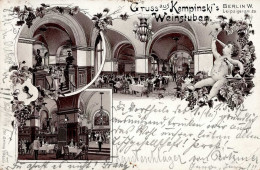 Berlin (1000) Gruss Aus Kempinskis Weinstuben Leipziger Strasse 25 1897 I-II (Eckbug) Montagnes - Plötzensee