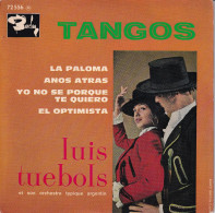 LUIS TUEBOLS - FR EP - LA PALOMA + 3 - Musiche Del Mondo