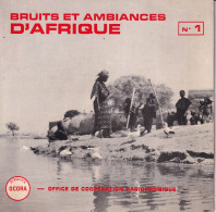 BRUITS ET AMBIANCE D'AFRIQUE N° 1 - FR EP - DOCUMENTS DE LA PHONOTHEQUE CENTRALE DE L'OCCORA - Musiques Du Monde