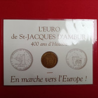 PIECE 1 EURO TEMPORAIRE ST JACQUES D'AMBUR - Euros Des Villes