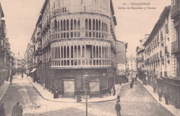 VALLADOLID / CALLES DE REGALADO Y ORATES - Valladolid