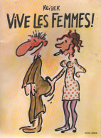 VIVE LES FEMMES    REISER   ( Hors Série) - Reiser