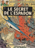 BLAKE Et MORTIMER  Le Secret De L'espadon    De E P JACOBS 2eme Partie   DARGAUD - Blake & Mortimer