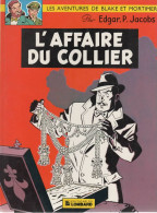 BLAKE ET MORTIMER   L'affaire Du Collier    De E P JACOBS   LOMBARD - Blake & Mortimer