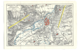 57 375 WW1 WK1  METZ CAMPAGNE  CARTE DES FORTS ET BATTERIES AUX ENVIRONS DE METZ 1870 / 1914 - 1914-18