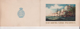 ACCADEMIA NAVALE 1932  ANNO X  CALENDARIETTO - Groot Formaat: 1921-40