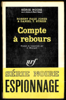 1966 Série Noire N° 1061 - Roman Espionnage - ROBERT PAGE JONES & DANIEL T. STREIB "Compte à Rebours" - Altri & Non Classificati