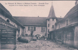 Môtier Travers NE, Le Prieuré St Pierre, Grande Cour, Champagne Mauler (2906) - Travers