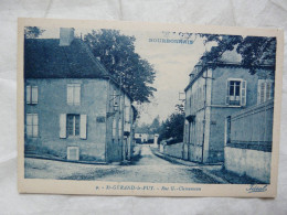 RARE - CPA 03 ALLIER - ST GERAND-LE-PUY : Rue G. Clémenceau - Callac