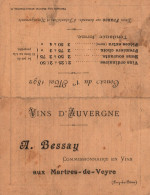 Carte Professionnelle: Vins D'Auvergne, A. Bessay, Commissaire En Vins Aux Martres-de-Veyres (+ Cours 1892) - Visiting Cards