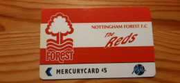 Phonecard United Kingdom, Mercury 3PFLQ - Nottingham Forest Football Club 5.900 Ex. - Mercury Communications & Paytelco