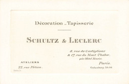 Paris 1er * Décoration Tapisserie SCHULTZ & LECLERC Rue De Castiglione & Du Mont Thabor * Carte De Visite Ancienne - Arrondissement: 01