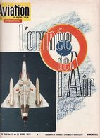 Aviation Magazine N°606 Du 15 Au 31 Mars 1973 Armée De L Air Mirage F1 Le Jaguar Alphat Jet Le Cerva Ce 43 Guépard - Aviación