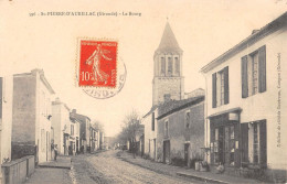 CPA 33 SAINT PIERRE D'AURILLAC / LE BOURG - Sonstige & Ohne Zuordnung