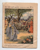Cahier D'écolier Avec Couverture Illustrée 1912  LE VIEIL ESPRIT GAULOIS N°6  (M5827) - Protège-cahiers