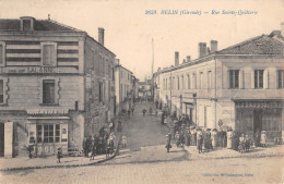 CPA 33 BELIN / RUE SAINTE QUITTERIE - Otros & Sin Clasificación