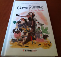 "Cane Puzzone E La Sua Banda" Di Colas Gutman - Marc Boutavant - Enfants Et Adolescents