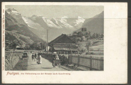 Carte P ( Frutigen / Die Tellenburg Au Der Strasse Nach Kandersteg ) - Frutigen