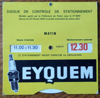 Voiture - Disque De Contrôle De Stationnement Avec Publicité Pour Les Bougies Eyquem - 12.5 Cm X 12.3 Cm. - Voitures