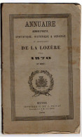 ANNUAIRE - 48 - Département Lozère - Année 1870, Administratif Statistique Historique Et Agricole - Telefonbücher