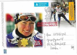 2003 Kristina Smigun Médaillée Or Aux Jeux Olympiques D'hiver De Torino 2006 :Ski De Fond: Poursuite 15 Km Et 10 Km - Invierno 2006: Turín