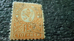 BULGARİSTAN-1879-08-             15 USED                 . - Used Stamps