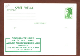 ENTIER POSTAL EN 1984 - MEAUX - CONGRES DES SOCIETES PHILATELIQUES D' ILE DE FRANCE - Private Stationery