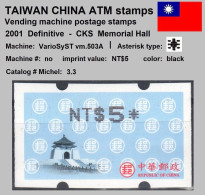 2001 Automatenmarken China Taiwan CKS Memorial Hall MiNr.3.3 Black ATM NT$5 MNH Variosyst Kiosk Etiquetas - Distributori