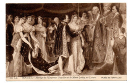 Histoire--Célébrités-tableau---Napoléon--Mariage Avec Marie-Louise Par Rouget--Musée De Versailles - Storia
