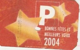 BONNES FETES ET MEILLEURS VOEUX 2004   Caen Cartonné - Tarjetas De Estacionamiento (PIAF)